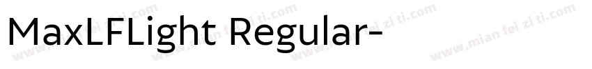 MaxLFLight Regular字体转换